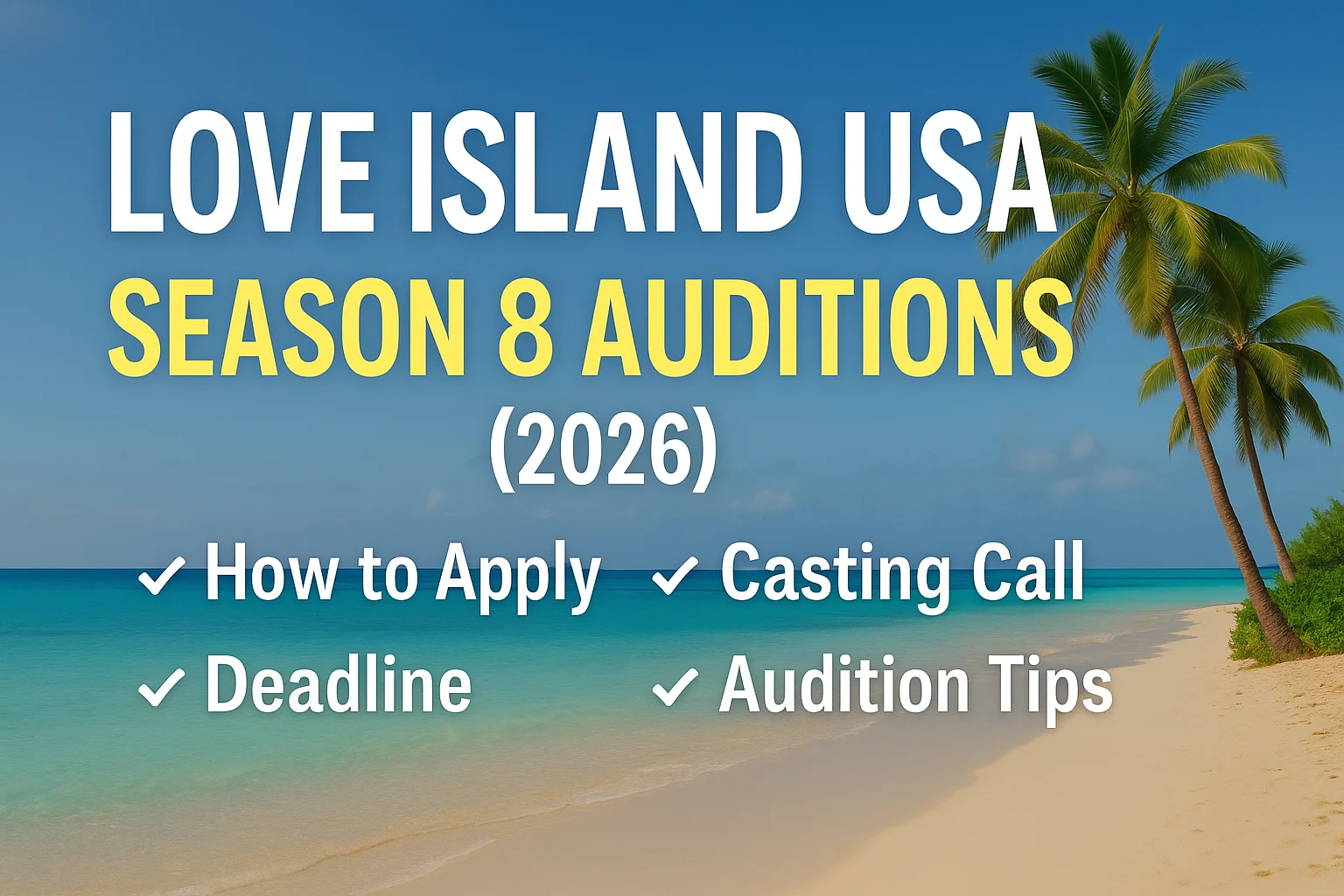 Love Island USA Auditions