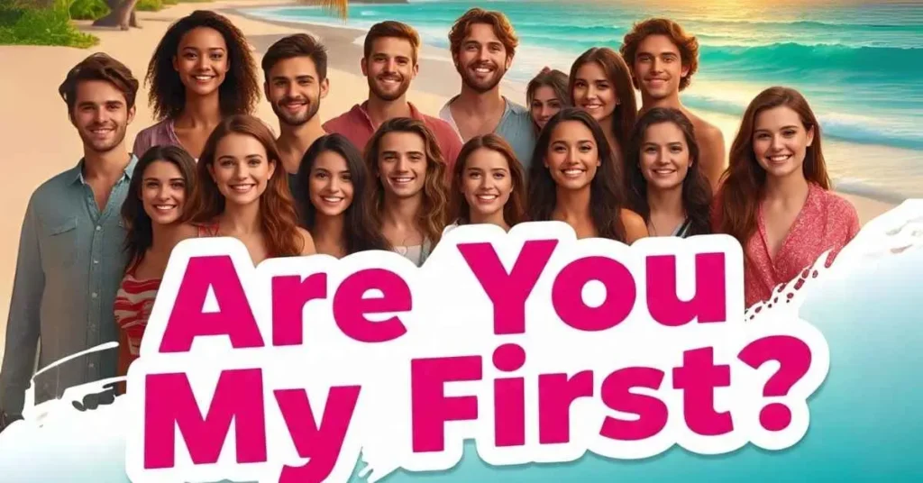 are you my first