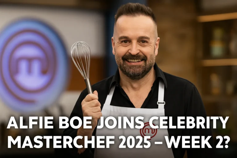 Alfie Boe in a MasterChef apron holding a whisk, featured image for Celebrity MasterChef 2025 Week 2 article